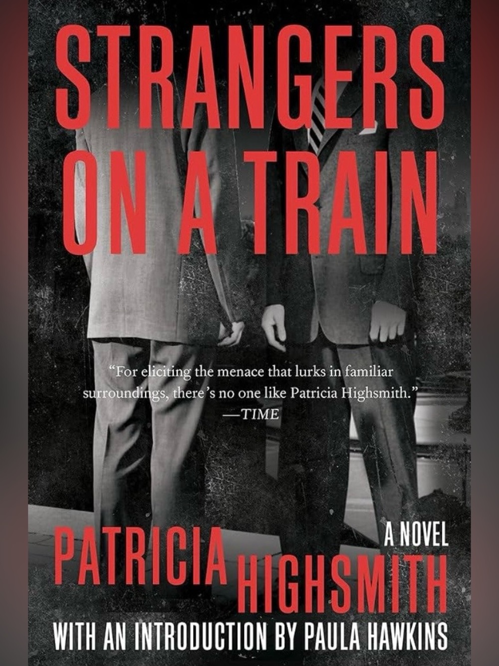 Strangers on a Train by Patricia Highsmith